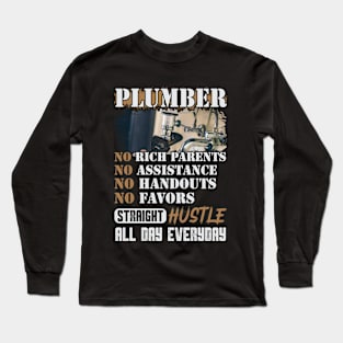 PLUMBER NO RICH... Long Sleeve T-Shirt